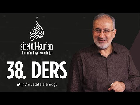 Siretü'l Kur'an 38. Ders | Tekasür Suresi (II) Bir “Çokluk Tutkusu” Dersi