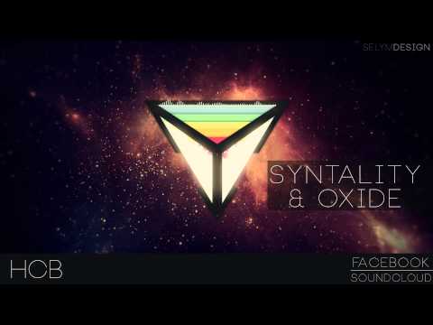 Syntality & Oxide - HCB