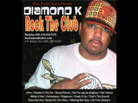 PUT YA LEG UP by Diamond K (Original) Club Mix