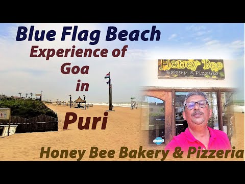 || Blue Flag Beach Puri || সোনালী সৈকত || Honey bee Cafe  Puri || পুরীতে গোল্ডেন বীচ ||