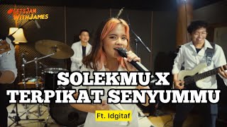 Download lagu SOLEKMU X TERPIKAT SENYUMMU - Idgitaf ft. Fivein #LetsJamWithJames mp3 Download lagu SOLEKMU X TERPIKAT SENYUMMU - Idgitaf ft. Fivein #LetsJamWithJames mp3