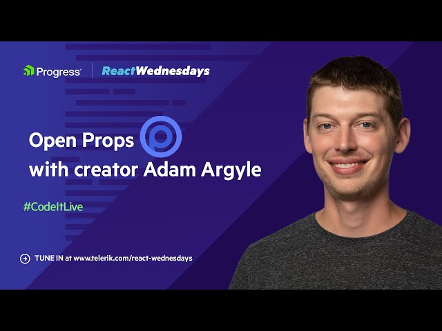 React Wednesdays: Open Props with Adam Argyle