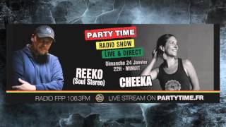 Party Time Radio show feat Reeko Soul Stereo Sound System 24 Janvier 2016