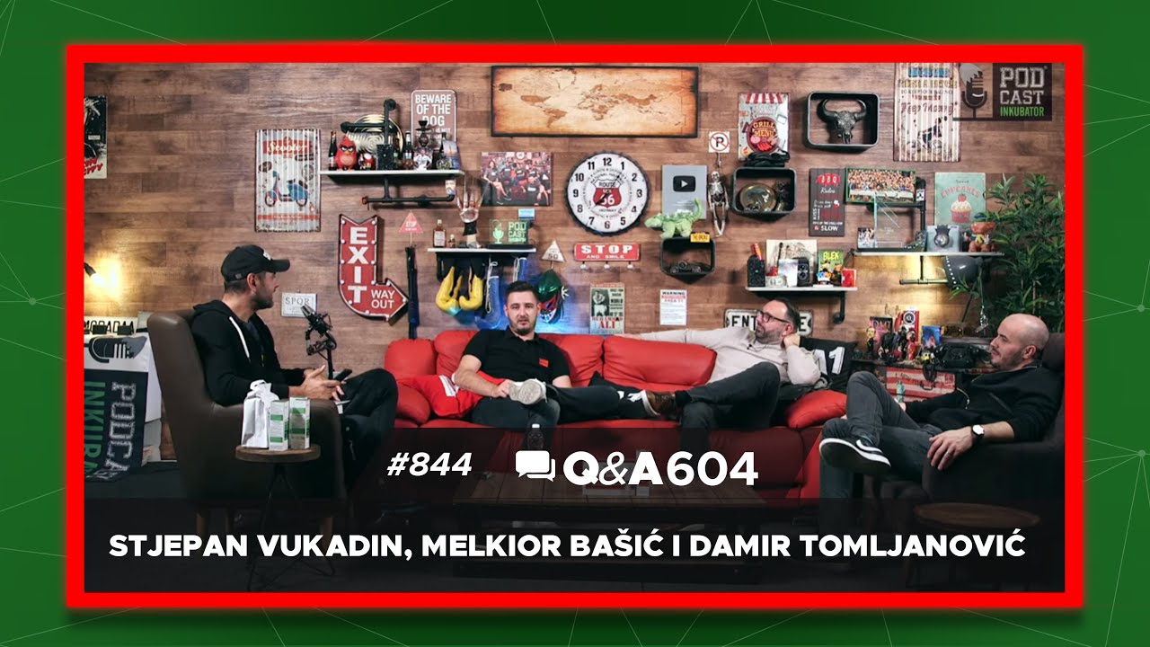Podcast Inkubator #844  Q&A 604 - Stjepan Vukadin, Melkior Bašić i Damir Tomljanović