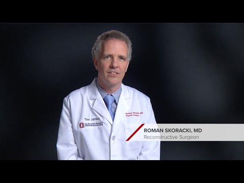 Meet Roman Skoracki, MD, Reconstructive Surgeon at the OSUCCC – James