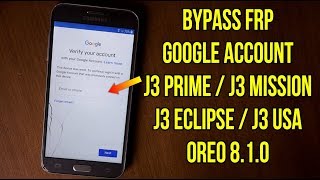 Bypass Frp Samsung J3 Prime || J3 Mission || J3 Eclipse Oreo 8.1.0