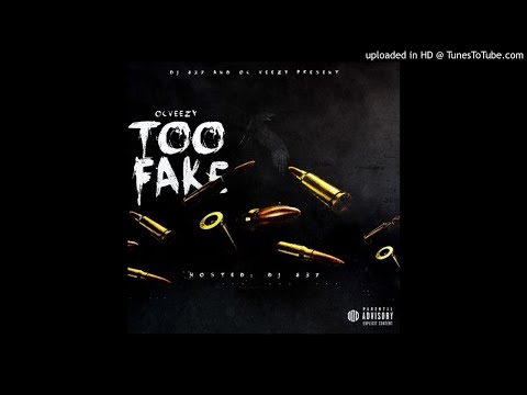 OC Veezy - Too Fake