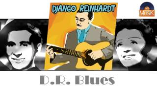 Django Reinhardt - D R  Blues (HD) Officiel Seniors Musik