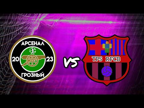 RFCB VS Arsenal Grozny