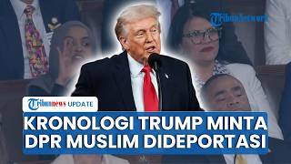 Kronologi Trump Marah, Minta 2 DPR Muslim Dideportasi dari AS Usai Diteriaki saat Pidato Kenegaraan