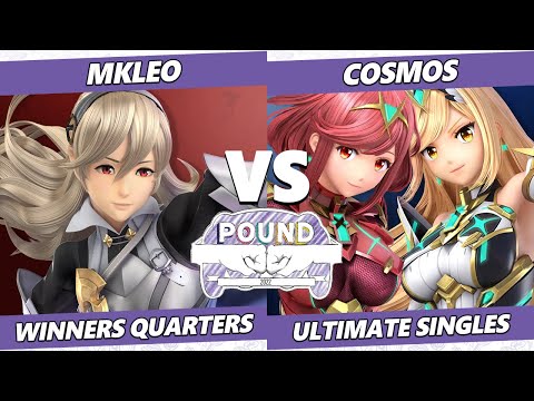 Pound 2022 Winners Quarters - MkLeo (Corrin) Vs. Cosmos (Pyra Mythra) SSBU Smash Ultimate Tournament