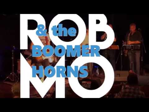 Rob Mo & The Boomer Horns