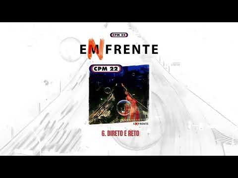 Direto E Reto - CPM 22
