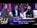 Belkıs Akkale Hüsnü Şenlendirici YOL VER DAĞLAR