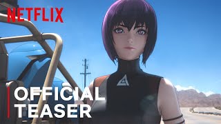 Ghost In The Shell: SAC_2045 | Teaser | Netflix