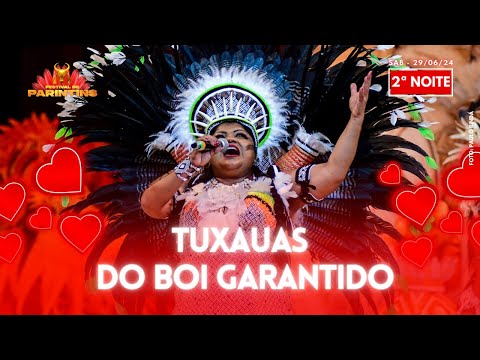 BOI GARANTIDO: TUXAUAS AO SOM DE "REVOLUÇÕES DAS CUNHÃS" | 29/06/2024
