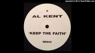 Al Kent - Keep The Faith