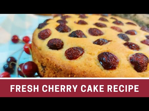 FRESH CHERRY BUTTER CAKE RECIPE
