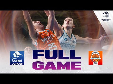 Basket Landes v Valencia Basket Club | Full Basketball Game | EuroLeague Women 2025-26