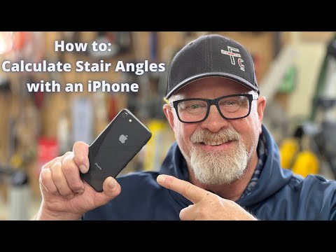 How to Calculate Stair and Railing Angles with an iPhone: Simple and accurate!