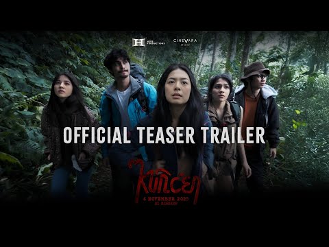 OFFICIAL TEASER TRAILER FILM "KUNCEN" | Tayang 6 November 2025