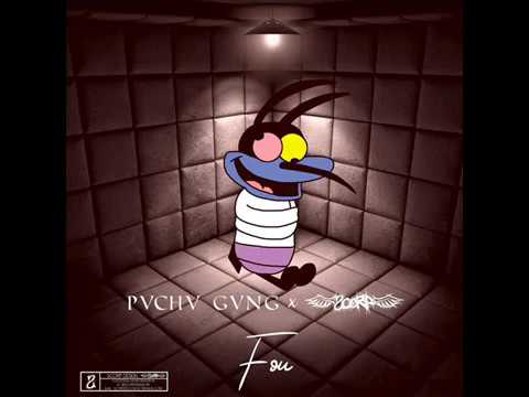 Pvchv Gvng  - Fou - ft Scorp  (Face B/2018)