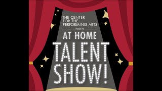 At Home Talent Show: Final Compilation