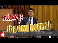 Misery is becoming the new normal