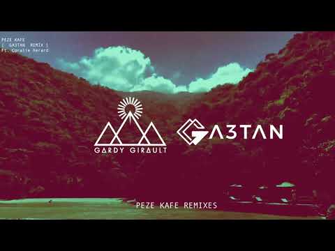 Gardy Girault ft. Coralie Hérard - Peze Kafe (Gaetan Remix)