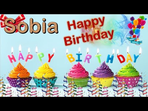 Sobia Happy Birthday | Sobia Birthday Cake | Sobia Birthday WhatsApp Status | صوبیہ برتھ ڈے