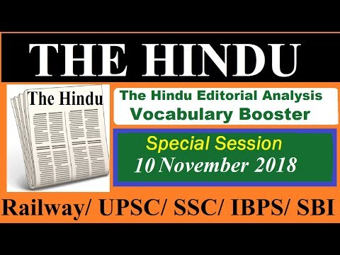 10th November 2018 The Hindu Editorial Analysis News -Vocabulary -UPSC/SSC/IBPS/CLAT/IELTS