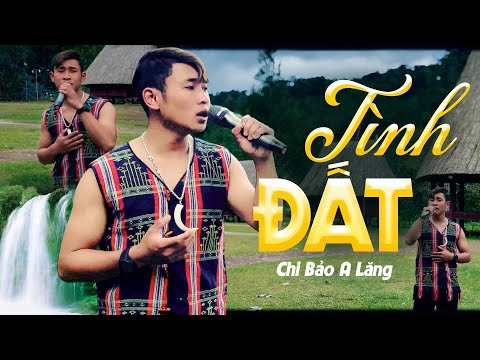 Tình Đất - Chi Bảo A Lăng | St: Tuấn Phương || Nhạc Quê Hương Sâu Lắng Chạm Tới Trái Tim