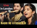 Nagri Ho Ayodhya Si LIVE In London Maithili Thakur