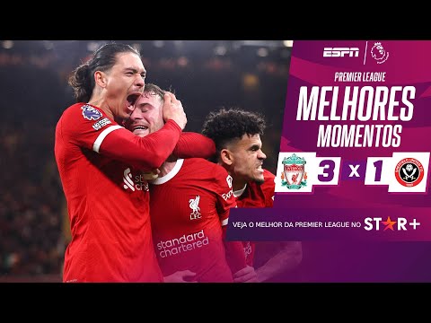 Gols e lances de Liverpool x Sheffield United