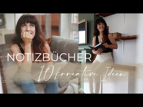 SO HABT IHR NOTIZBÜCHER NOCH NIE GENUTZT I 10 KREATIVE IDEEN