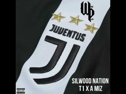 #SilwoodNation T1 X A Miz - Juventus #TheWordPlayTape [Audio] | @WordPlayWorld