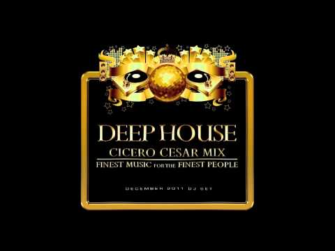 DEEP HOUSE 2012 CICERO CESAR DJ SET