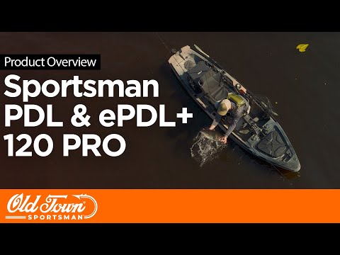 Introducing the NEW Old Town Sportsman PDL & ePDL+ PRO Models!