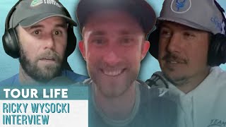 Ricky Wysocki Joins Tour Life | EP 106