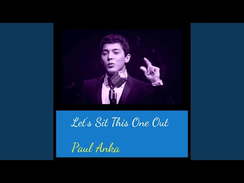 You And The Night And The Music - Paul Anka