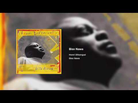 Henri Dikongué - Biso Nawa
