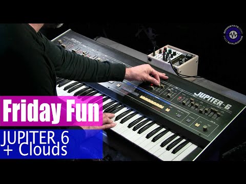 Friday Fun Jupiter 6 and Clouds Synth Jam