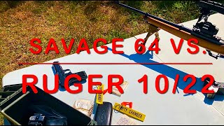Ruger 10/22 vs. Savage 64