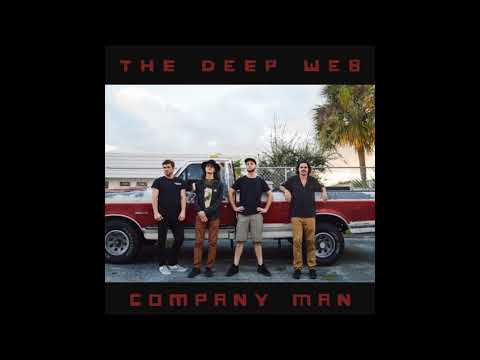 Company Man - The Deep Web