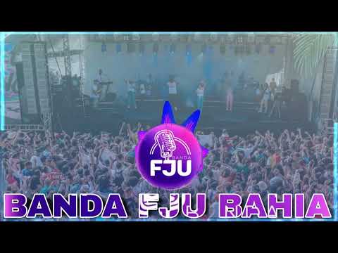 Músicas da Banda da Fju Bahia