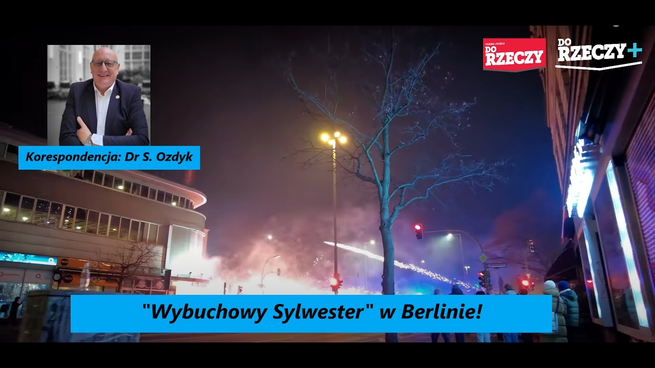 Bomby kulowe, ranni policjanci, zniszczone mieszkania! "Wybuchowy Sylwester" w Berlinie! Dr S. Ozdyk