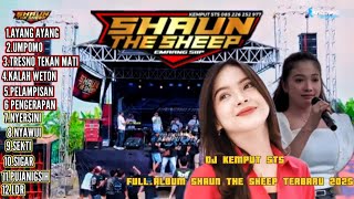 Download lagu SHAUN THE SHEEP FULL.ALBUM DJ.KEMPUT STS -AYANG-AYANG SIGAR mp3