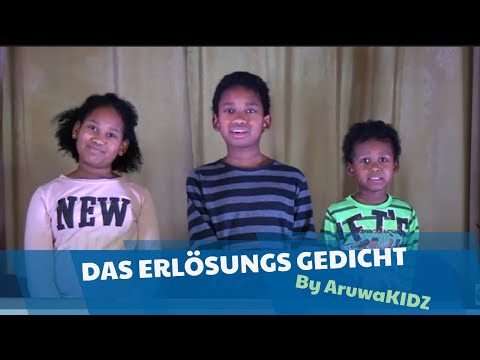 Das Erlösung Gedicht bei AruwaKIDZ