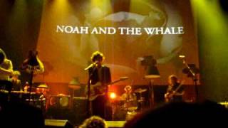 noah and the whale - slow glass
