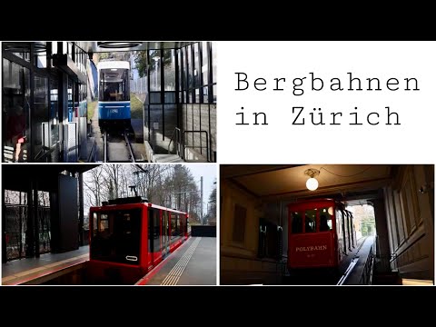 🇨🇭 Bergbahnen in Zürich | Polybahn, Dolderbahn, Seilbahn Rigiblick